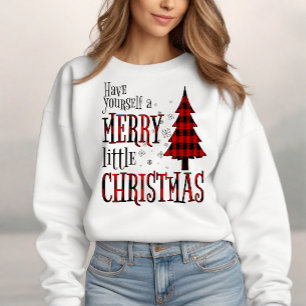 Have Yourself A Merry Little Christmas Plaid Tree Sweatshirt