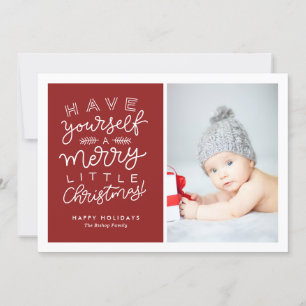 Have Yourself a Merry Little Christmas Script Red Holiday Card
