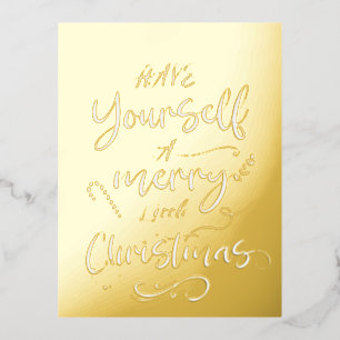 Have Yourself a Merry Little Christmas, Simple Foil Holiday Postcard