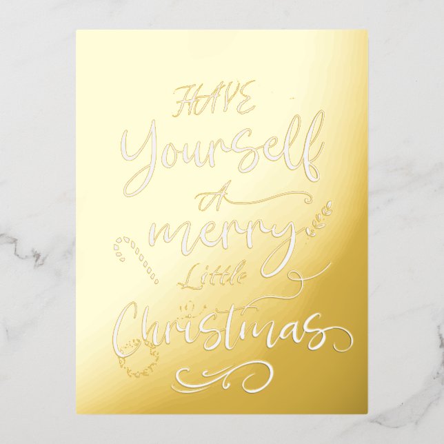 Have Yourself a Merry Little Christmas, Simple Foil Holiday Postcard (Front)