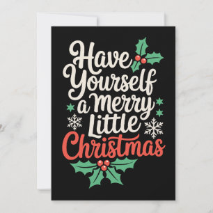 Have Yourself A Merry Little Christmas Snowflakes Invitation