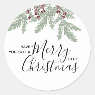 Have Yourself a Merry little Christmas Sticker