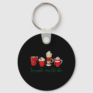 Have Yourself A Merry Little Coffee Funny Coffee C Keychain