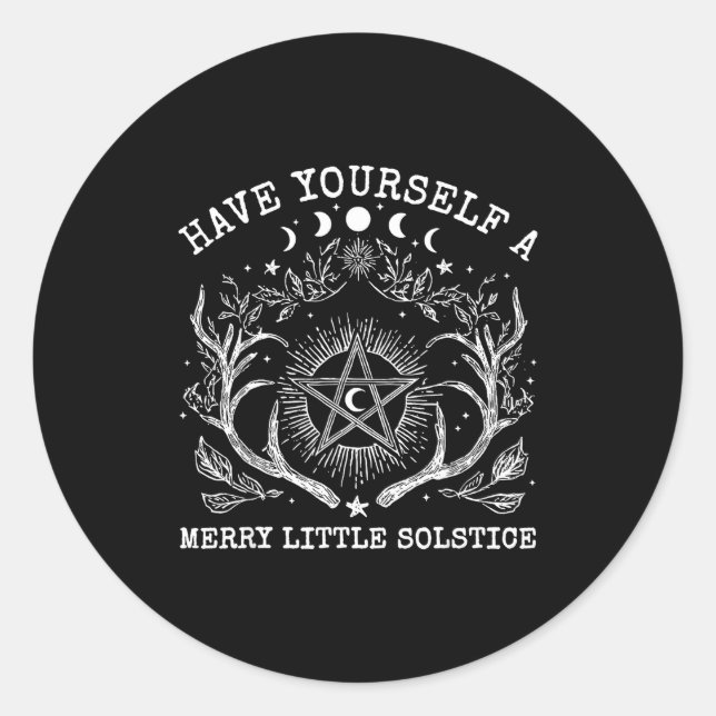Have Yourself A Merry Little Solstice  Classic Round Sticker (Front)