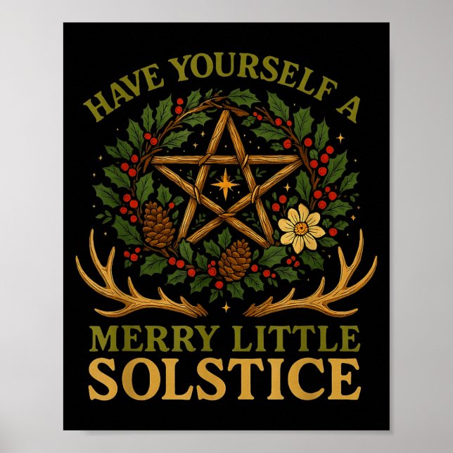 Have Yourself A Merry Little Solstice Witchcore  Poster (Front)