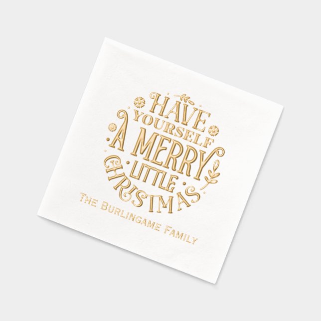 “Have Yourself a Merry Little Xmas”, Family Name Foil Napkins (Left)