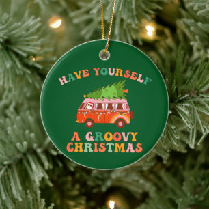 Have Yourself Groovy Christmas! Ceramic Ornament