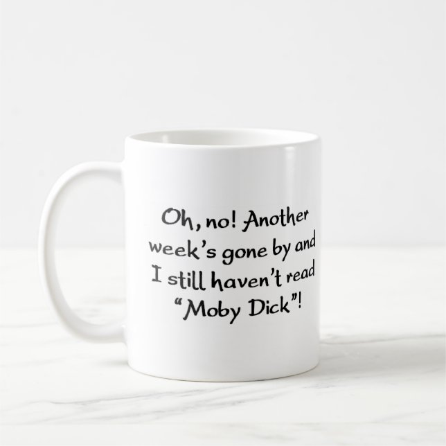 haven't read "moby dick" coffee mug (Left)