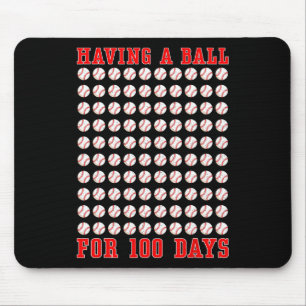 Having A Ball For 100 Days Of School 100th Basebal Mouse Pad