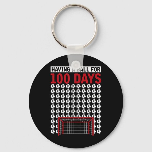 Having A Ball For 100 Days Of School Soccer 100th  Keychain (Front)