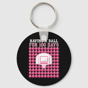Having A Byll For 100 Days School Bysketbyll 100th Keychain