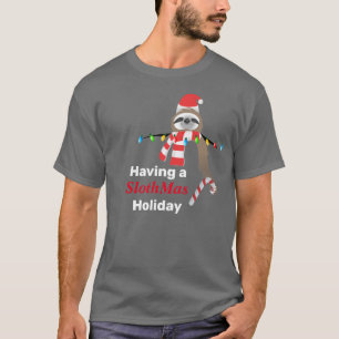 Having a SlothMas Holiday Christmas Lights T-Shirt