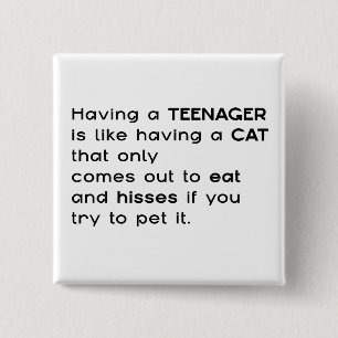 Having a Teenager... 2 Inch Square Button