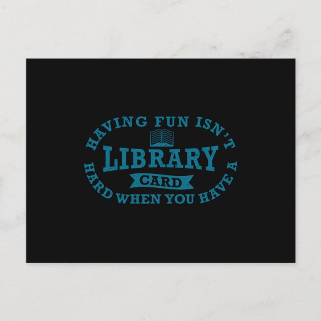 Having Fun Isn't Hard When You Have a Library Card (Front)