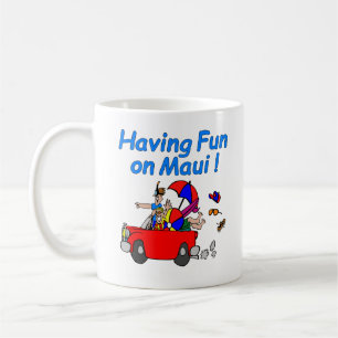 Having Fun on Maui! Coffee Mug
