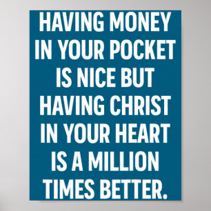 Having Money In Your Cket Is Nice But Having Chris Poster