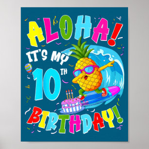 Hawaii aloha 10th birthday hawaiian boy girl 10 poster