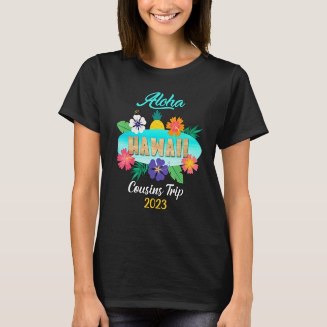 Hawaii Aloha Hawaiian Family Trip 2023_15 T-Shirt (Front)