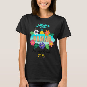 Hawaii Aloha Hawaiian Family Trip 2023_16 T-Shirt