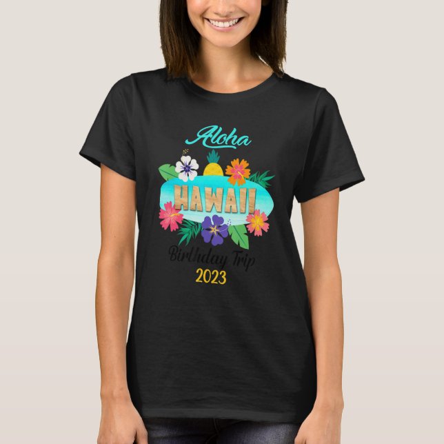 Hawaii Aloha Hawaiian Family Trip 2023_23 T-Shirt (Front)