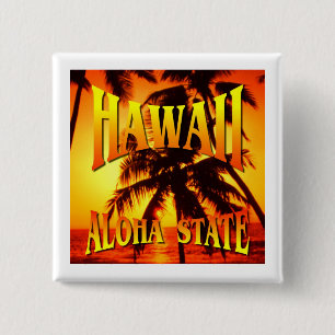 Hawaii Aloha State 2 Inch Square Button
