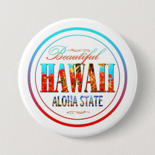 Hawaii Aloha State 3 Inch Round Button