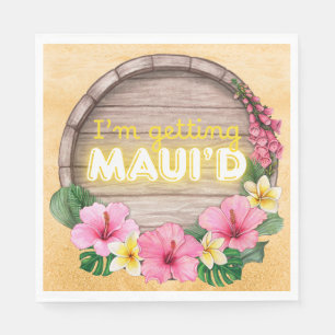 Hawaii Bachelorette Party I'm Getting Maui'd Napkin