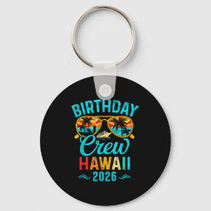 Hawaii birthday crew vacation 2026 family matching keychain