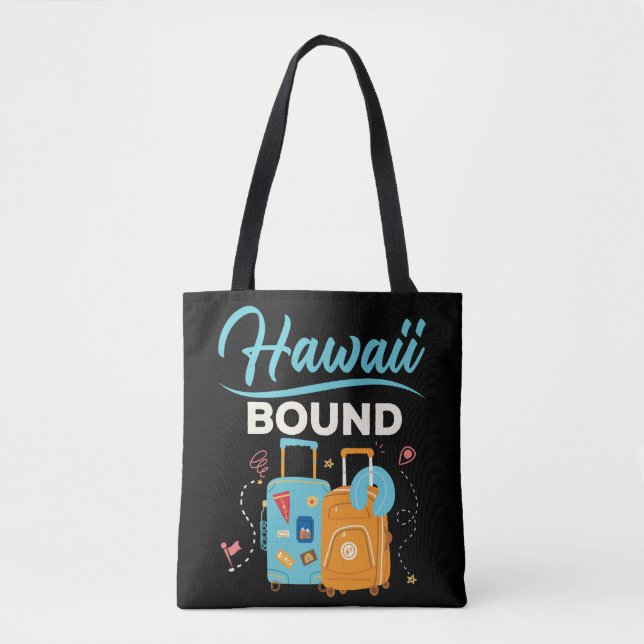 Hawaii Bound Hawaiian Vacation Tote Bag (Front)