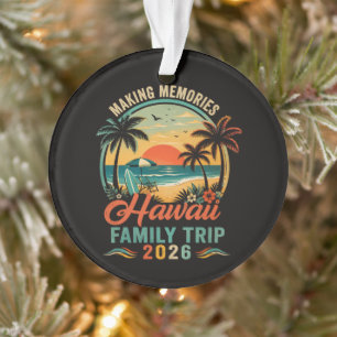 Hawaii Family Trip Tropical Sunset 2026 Ornament
