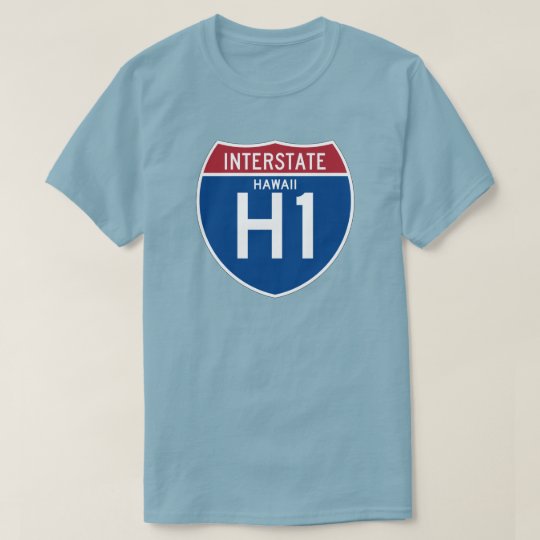 Hawaii HI I-H1 Interstate Highway Shield - T-Shirt
