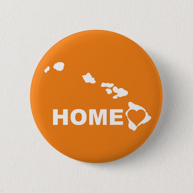 Hawaii Home Away From State Button Badge Pin (Front)