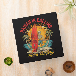 Hawaii Is Calling Maui Surfing Island Vibes Binder