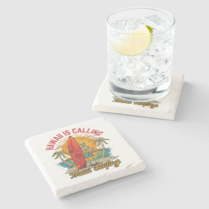 Hawaii Is Calling Maui Surfing Island Vibes Stone Coaster
