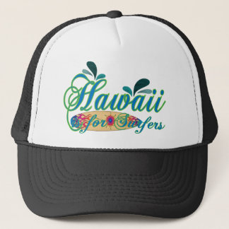 Hawaii is for Surfers Trucker Hat