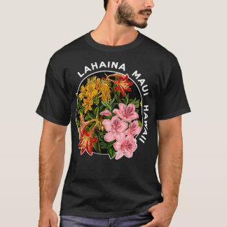 Hawaii Lahaina Maui Hawaiian Floral T-Shirt