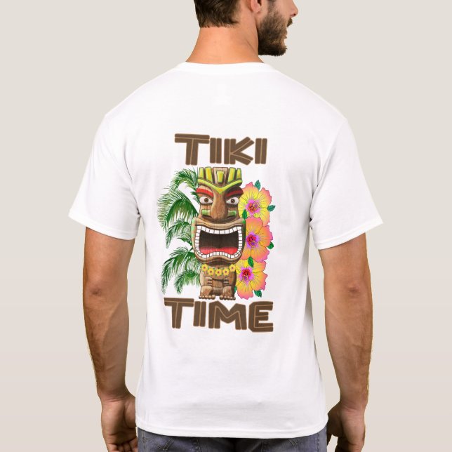 Hawaii Luau Tiki Time T-Shirt (Back)