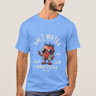 Hawaii salt water T-Shirt