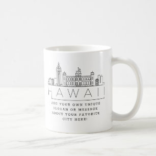 Hawaii Stylized Skyline   Custom Slogan Coffee Mug