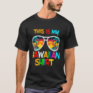 Hawaii Tropical Beach Sunglasses Tee This Is My Ha