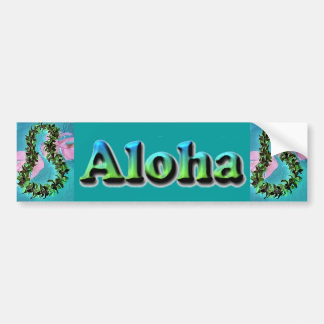 Hawaiian Aloha Lei bumper sticker (Front)