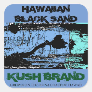 HAWAIIAN BLACK SAND KUSH SQUARE STICKER