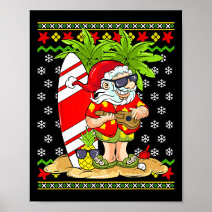Hawaiian Christmas In July Mele Kalikimaka Santa C Poster