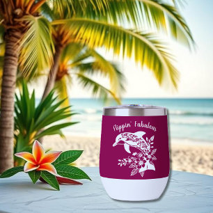Hawaiian Dolphin- Flippin' Fabulous-Wine Colour