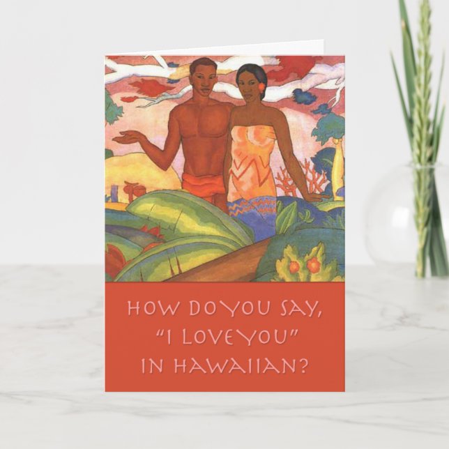 Hawaiian "I Love You" Valentine's Day Card (Front)