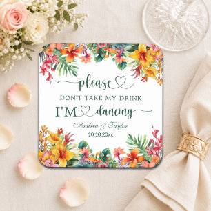 Hawaiian Luau Don't Take My Drink Wedding Square Paper Coaster