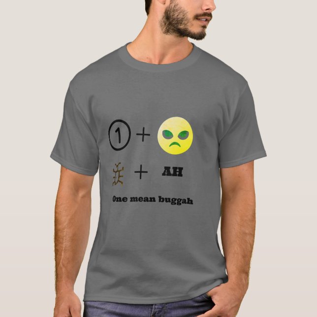Hawaiian pidgin, One mean buggah tshirt (Front)
