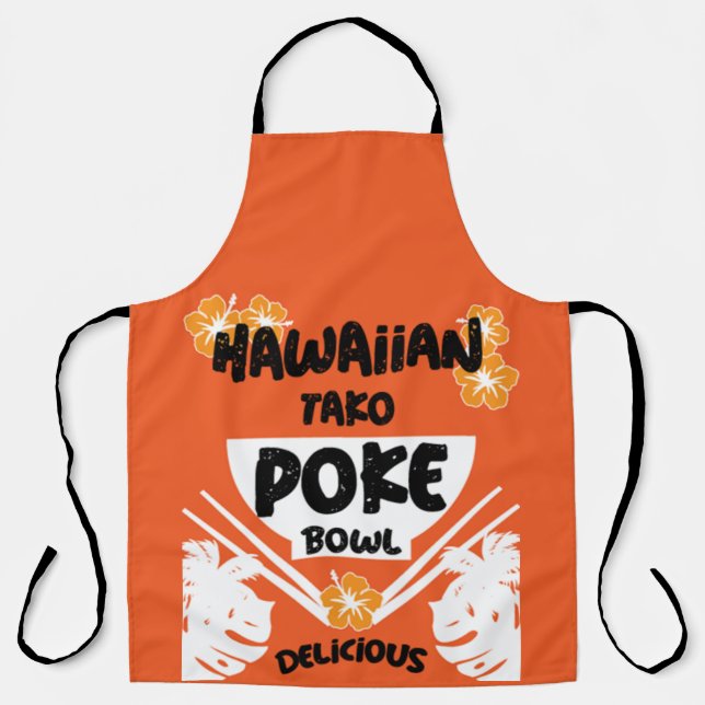 Hawaiian Poke Bowl Tako Poke Apron (Front)