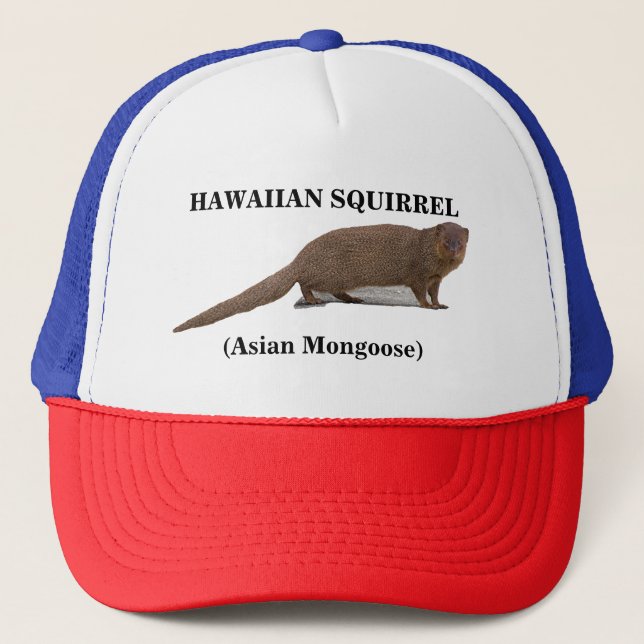 Hawaiian Squirrel (Asian Mongoose) Trucker Hat (Front)