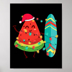 Hawaiian Summer Tropical Surfer Watermelon Christm Poster